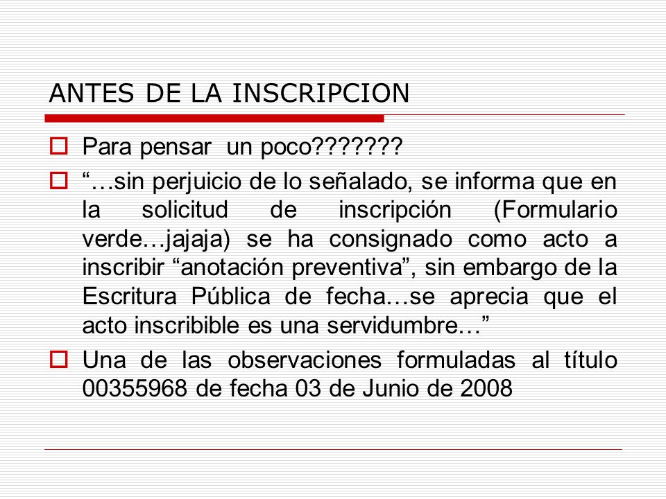ANTES DE LA INSCRIPCION