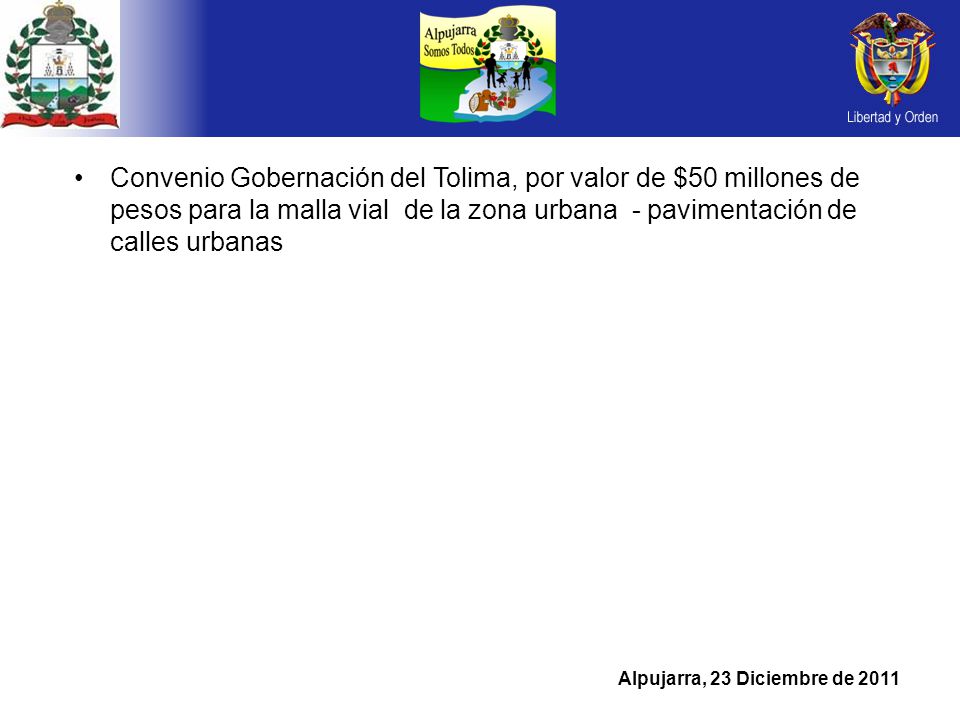 Convenio Gobernación del Tolima, por valor de $50 millones de pesos para la malla vial de la zona urbana - pavimentación de calles urbanas