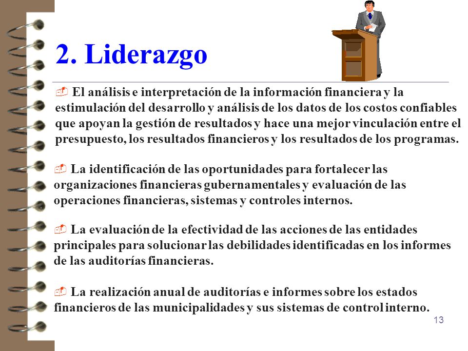 2. Liderazgo El análisis e interpretación de la información financiera y la.