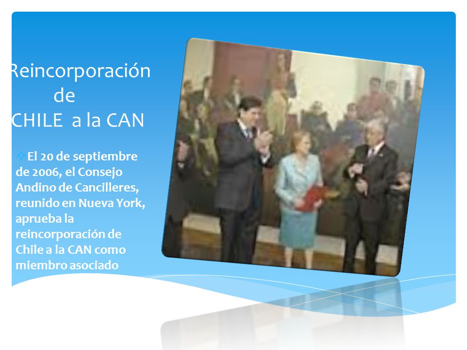 Reincorporación de CHILE a la CAN