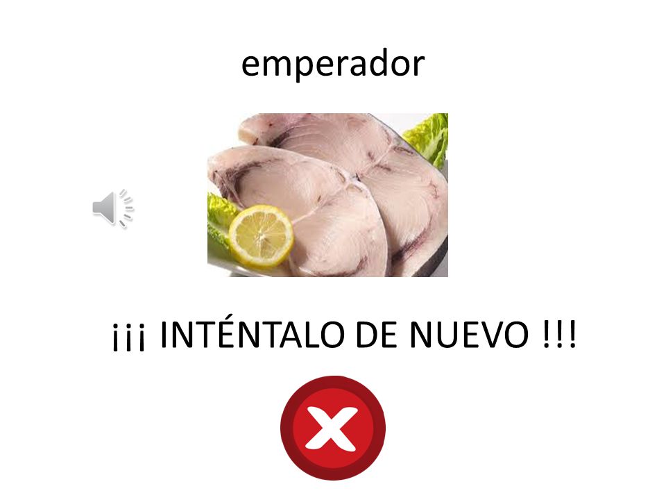 emperador ¡¡¡ INTÉNTALO DE NUEVO !!!