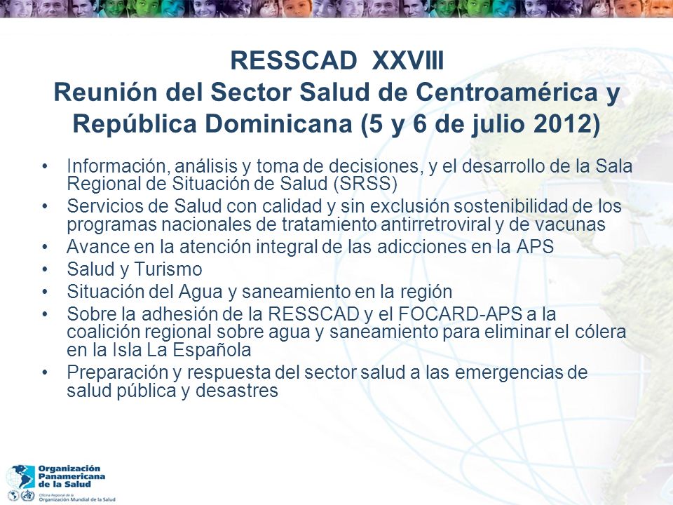 RESSCAD XXVIII Reunión del Sector Salud de Centroamérica y República Dominicana (5 y 6 de julio 2012)