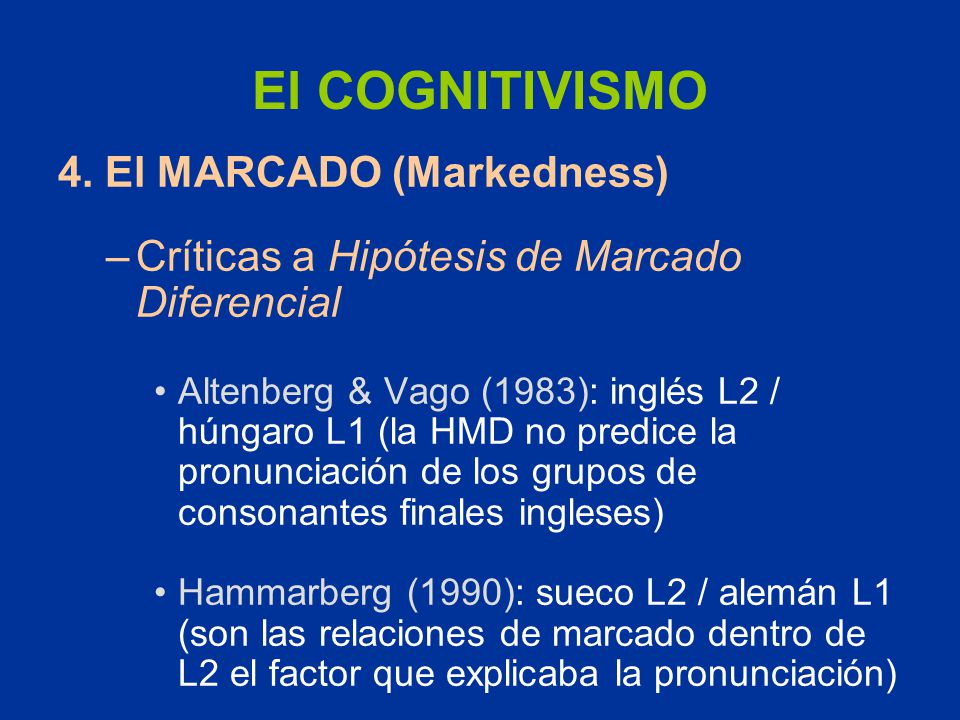 El COGNITIVISMO 4. El MARCADO (Markedness)