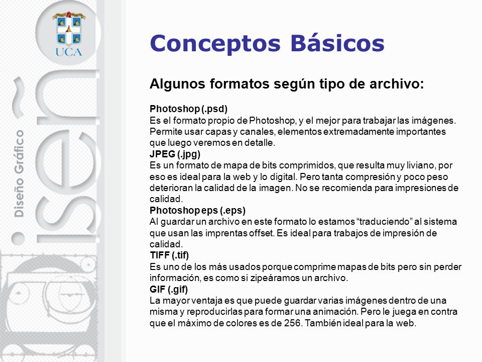 Conceptos Básicos Algunos formatos según tipo de archivo: