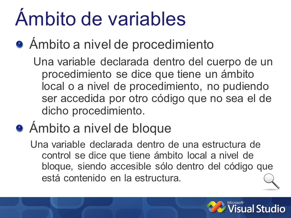 Ámbito de variables Ámbito a nivel de procedimiento