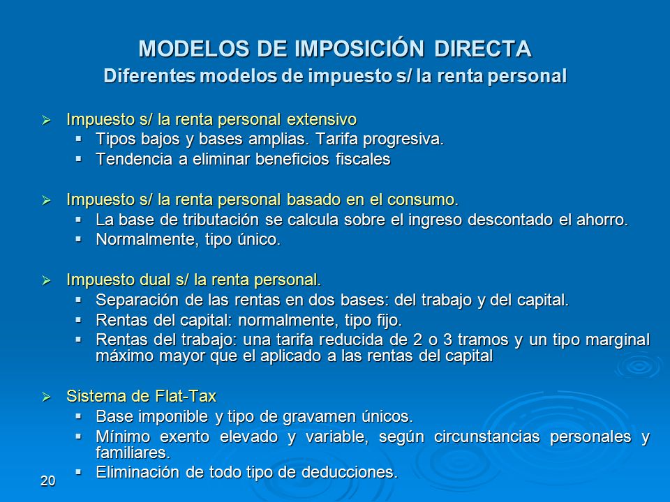 MODELOS DE IMPOSICIÓN DIRECTA Diferentes modelos de impuesto s/ la renta personal