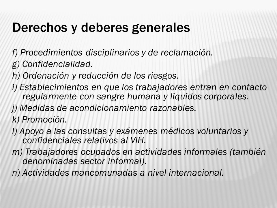 Derechos y deberes generales