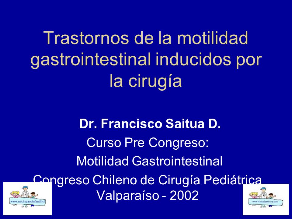 Trastornos de la motilidad gastrointestinal inducidos por la cirugía