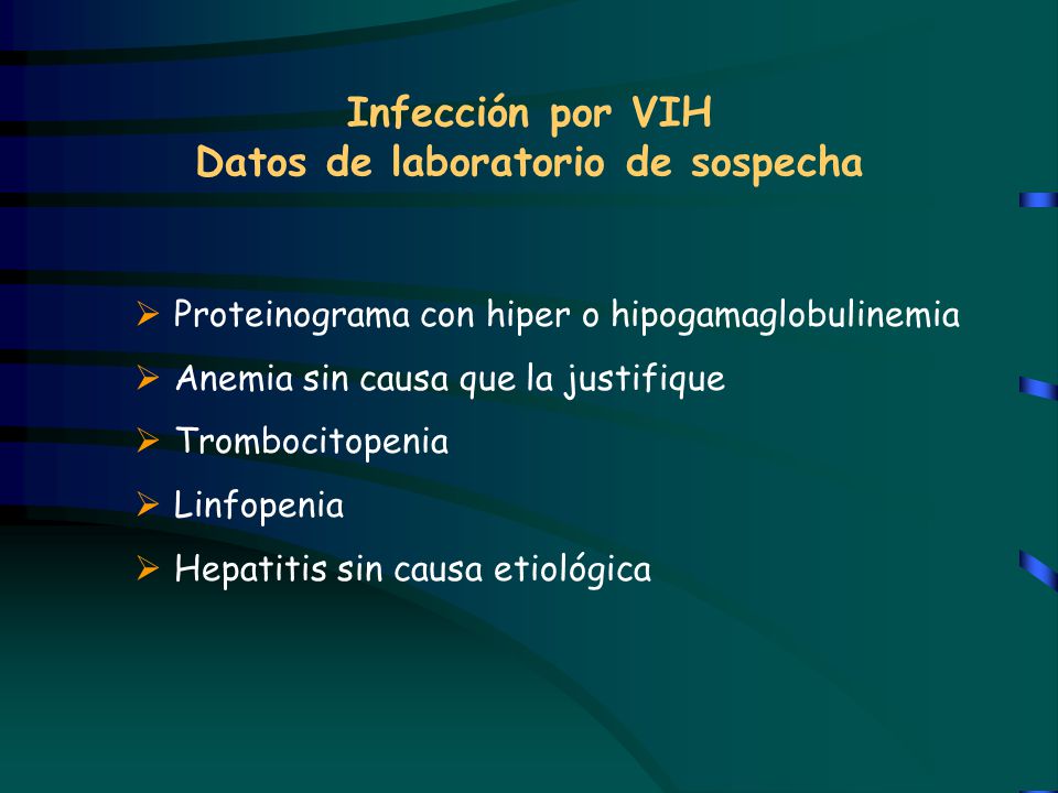 Infección por VIH Datos de laboratorio de sospecha