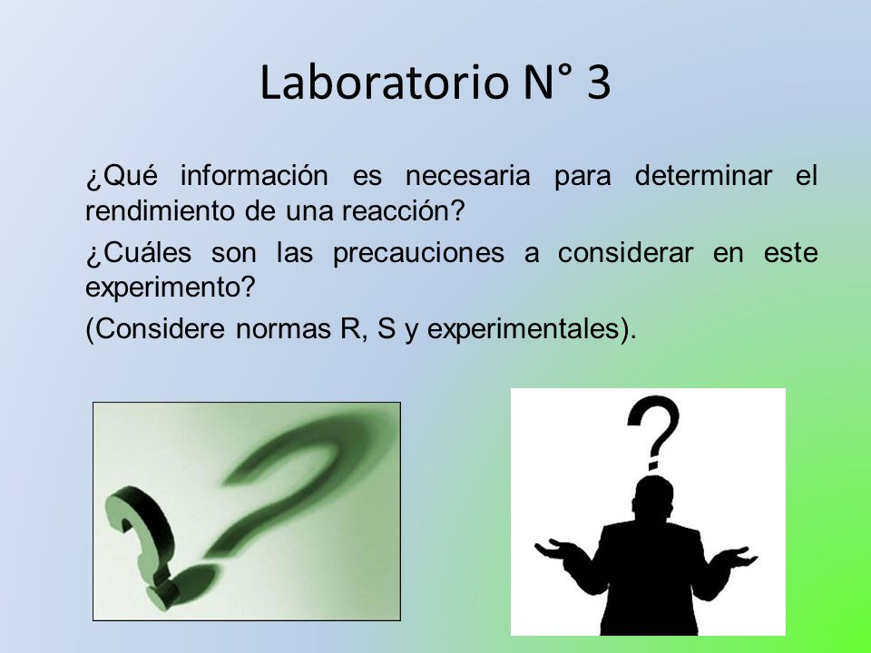 Laboratorio N° 3 ¿Qué información es necesaria para determinar el rendimiento de una reacción