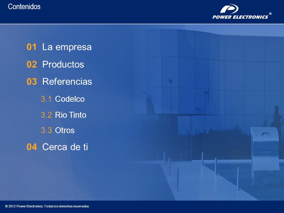 01 La empresa 02 Productos 03 Referencias 3.1 Codelco 04 Cerca de ti
