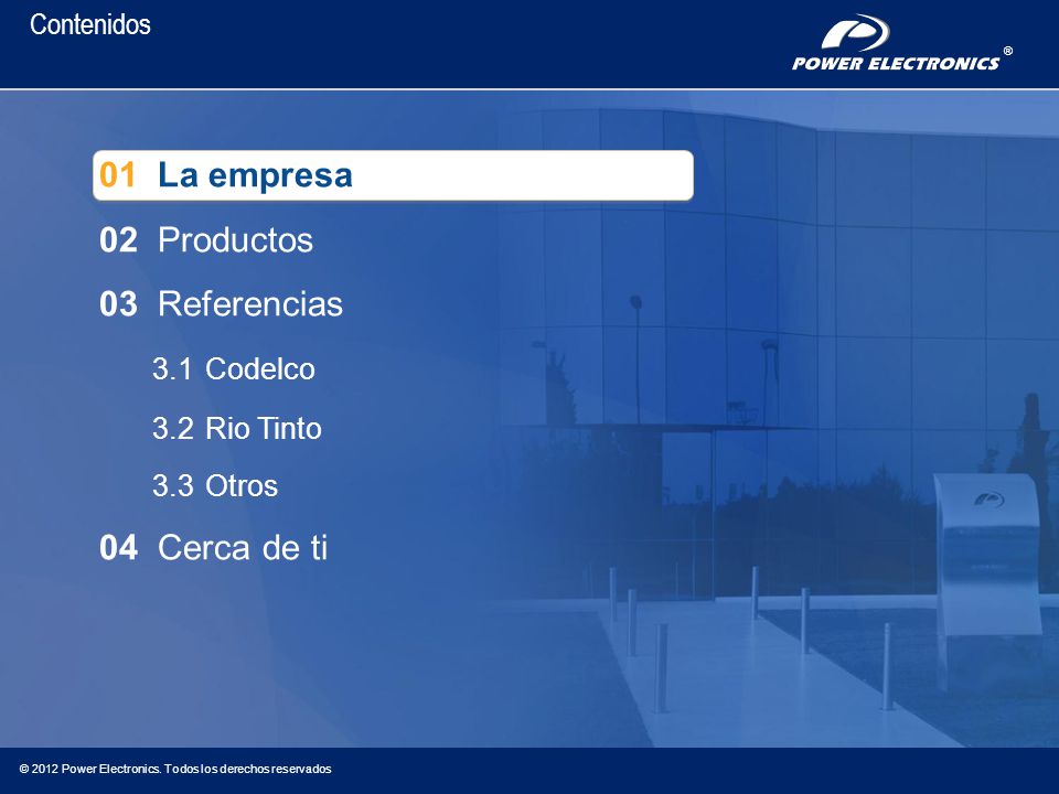 01 La empresa 02 Productos 03 Referencias 3.1 Codelco 04 Cerca de ti