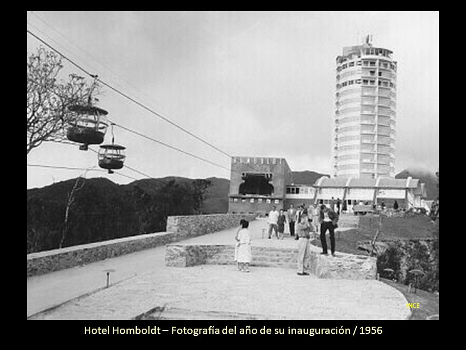 Hotel Homboldt – Fotografía del año de su inauguración / 1956
