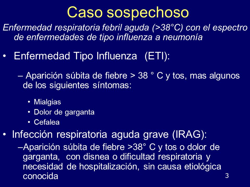 Caso sospechoso Enfermedad Tipo Influenza (ETI):