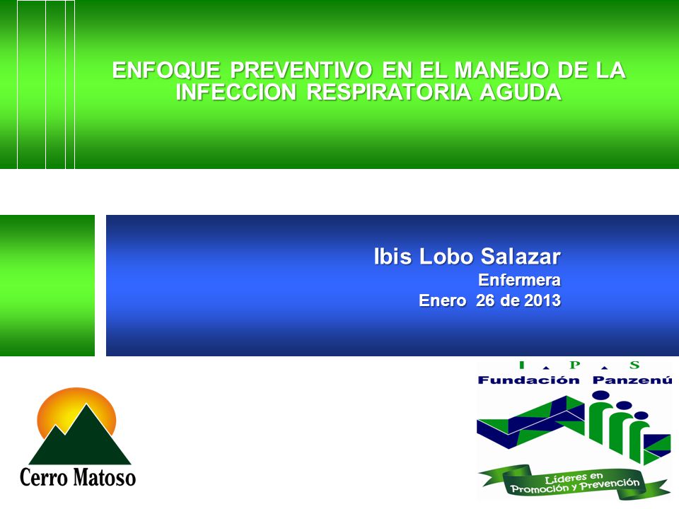 ENFOQUE PREVENTIVO EN EL MANEJO DE LA INFECCION RESPIRATORIA AGUDA