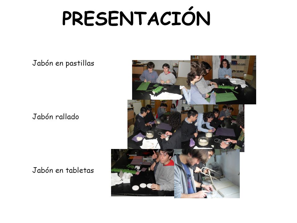 PRESENTACIÓN Jabón en pastillas Jabón rallado Jabón en tabletas 45