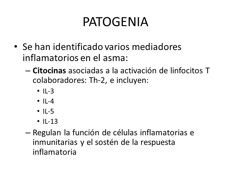 PATOGENIA Se han identificado varios mediadores inflamatorios en el asma: