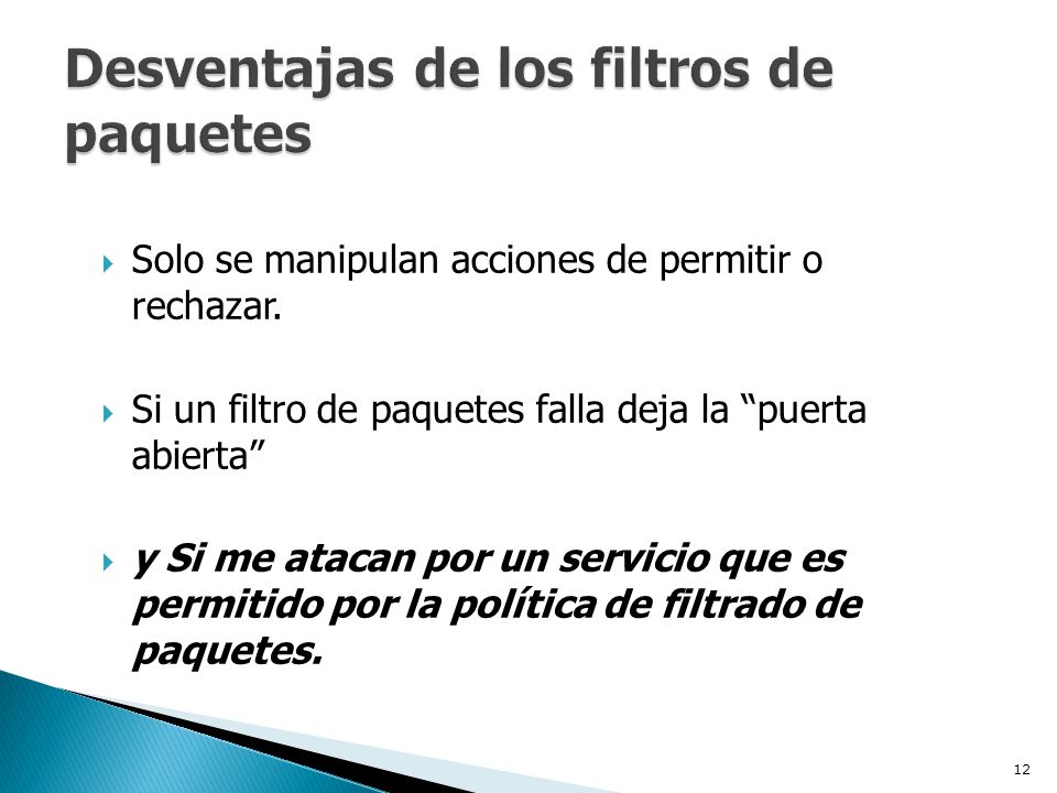 Desventajas de los filtros de paquetes
