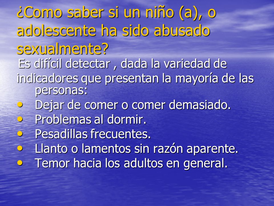¿Como saber si un niño (a), o adolescente ha sido abusado sexualmente