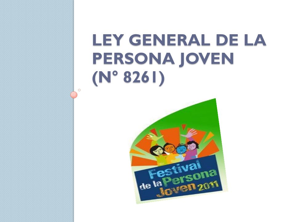 Ley General de la persona joven (N° 8261)