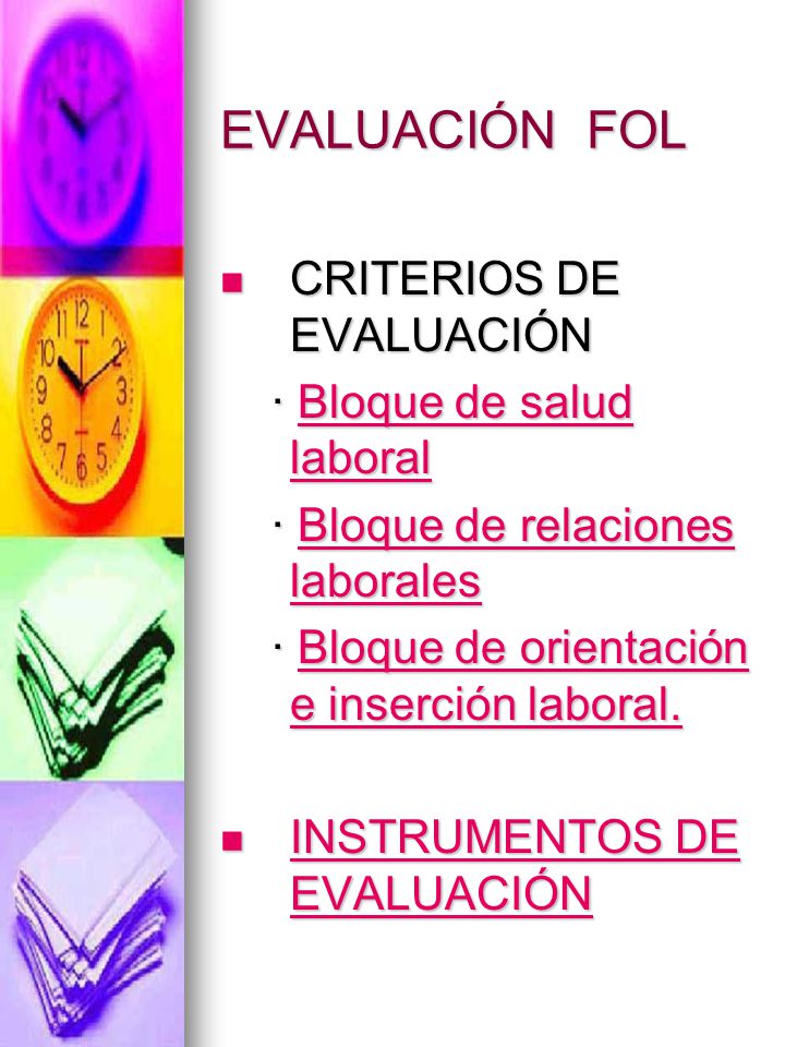 EVALUACIÓN FOL CRITERIOS DE EVALUACIÓN · Bloque de salud laboral