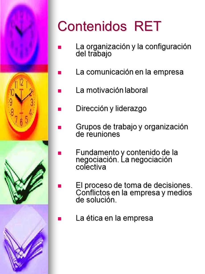 Contenidos RET La organización y la configuración del trabajo