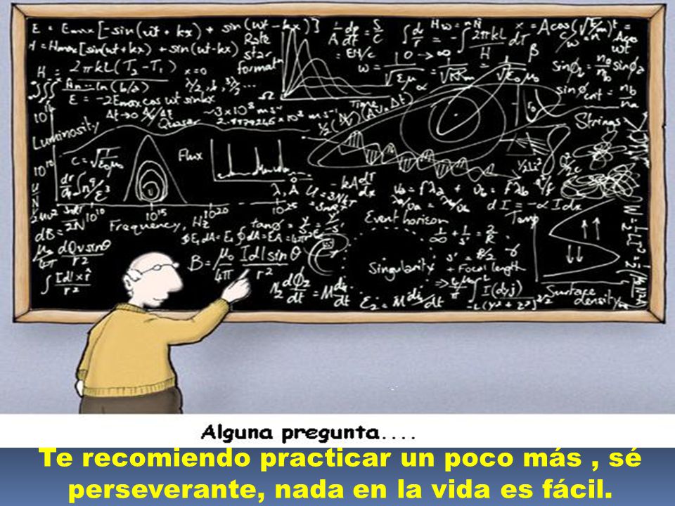 Te recomiendo practicar un poco más , sé perseverante, nada en la vida es fácil.