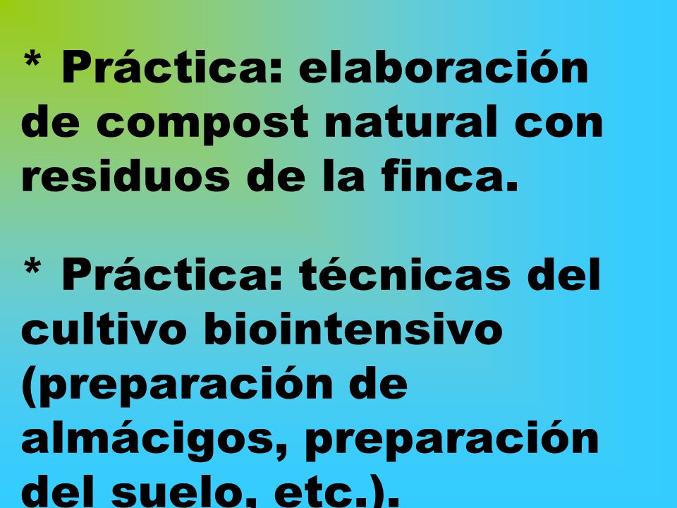 Práctica: elaboración de compost natural con residuos de la finca