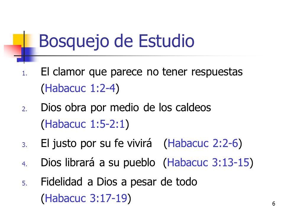 Bosquejo de Estudio El clamor que parece no tener respuestas (Habacuc 1:2-4)