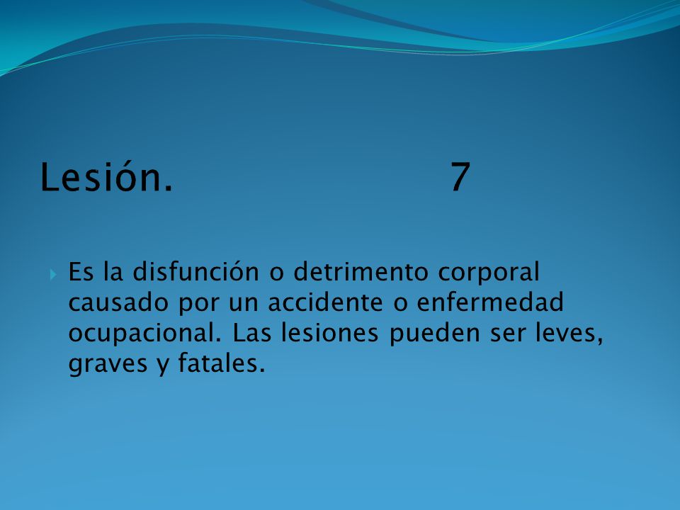 Lesión. 7