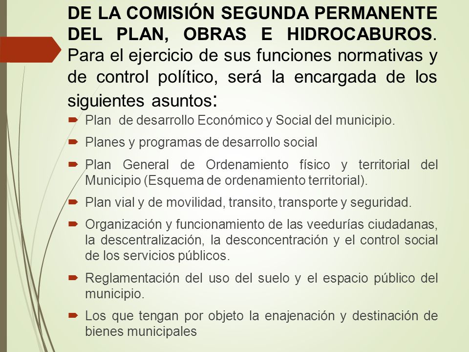 DE LA COMISIÓN SEGUNDA PERMANENTE DEL PLAN, OBRAS E HIDROCABUROS