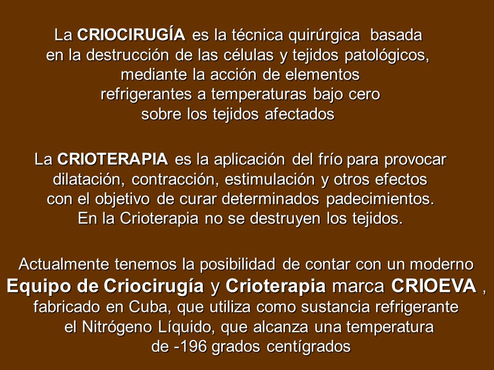 Equipo de Criocirugía y Crioterapia marca CRIOEVA ,