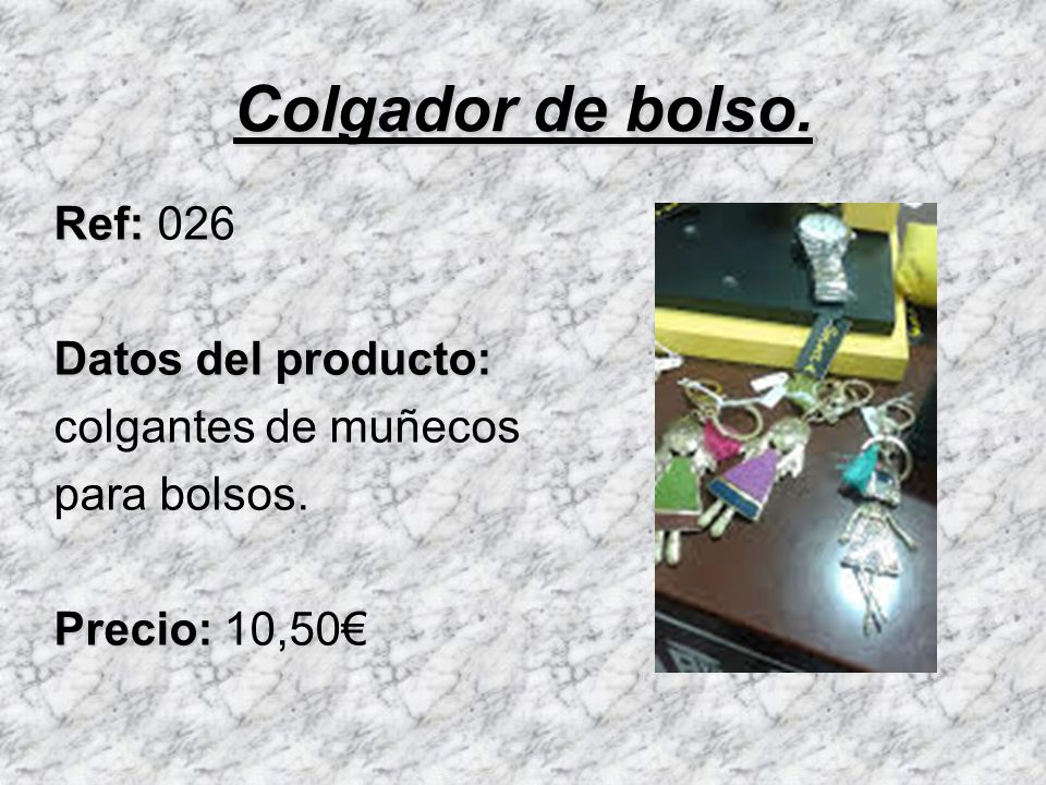 Colgador de bolso. Ref: 026 Datos del producto: colgantes de muñecos