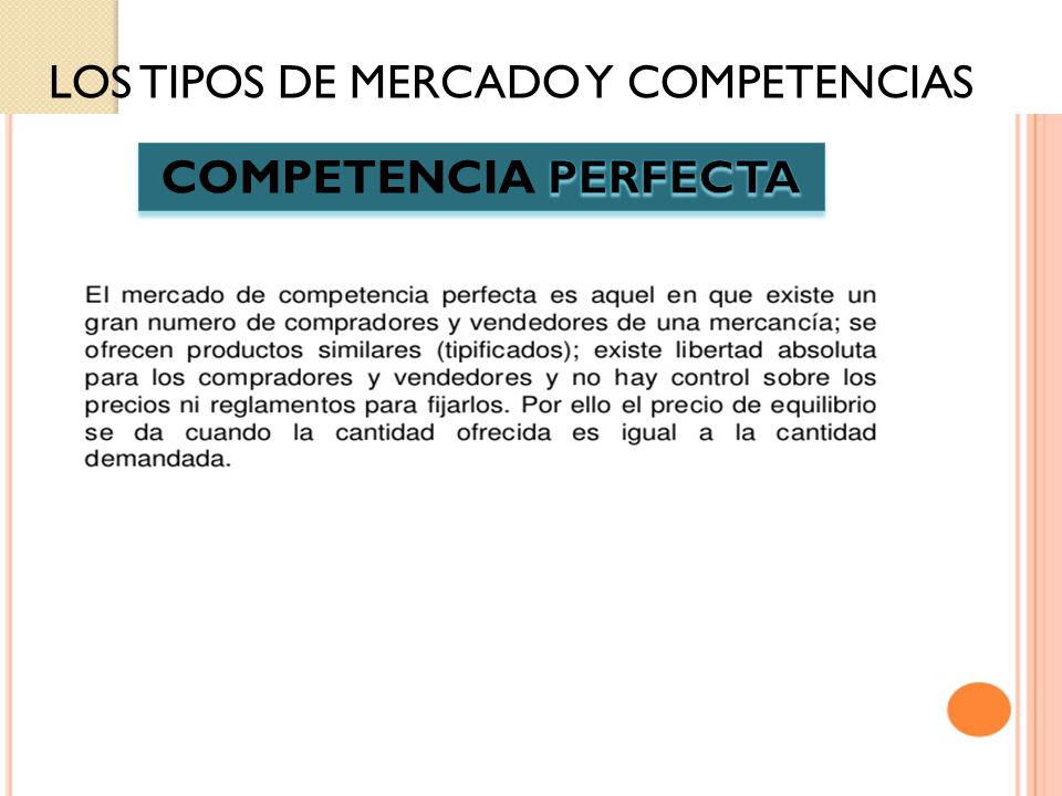 LOS TIPOS DE MERCADO Y COMPETENCIAS