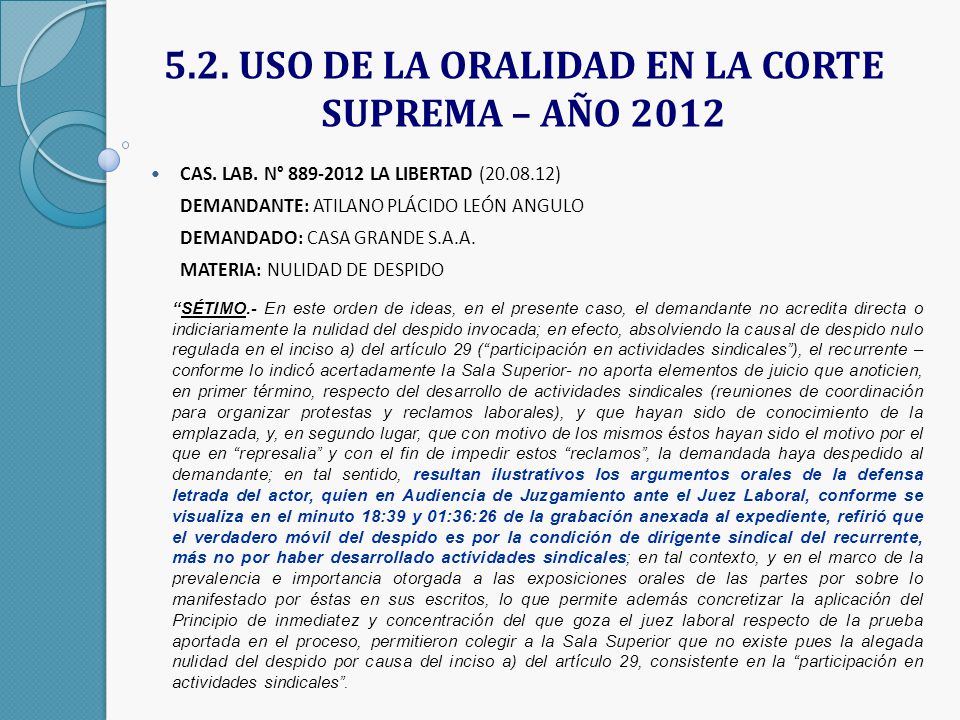 5.2. USO DE LA ORALIDAD EN LA CORTE SUPREMA – AÑO 2012