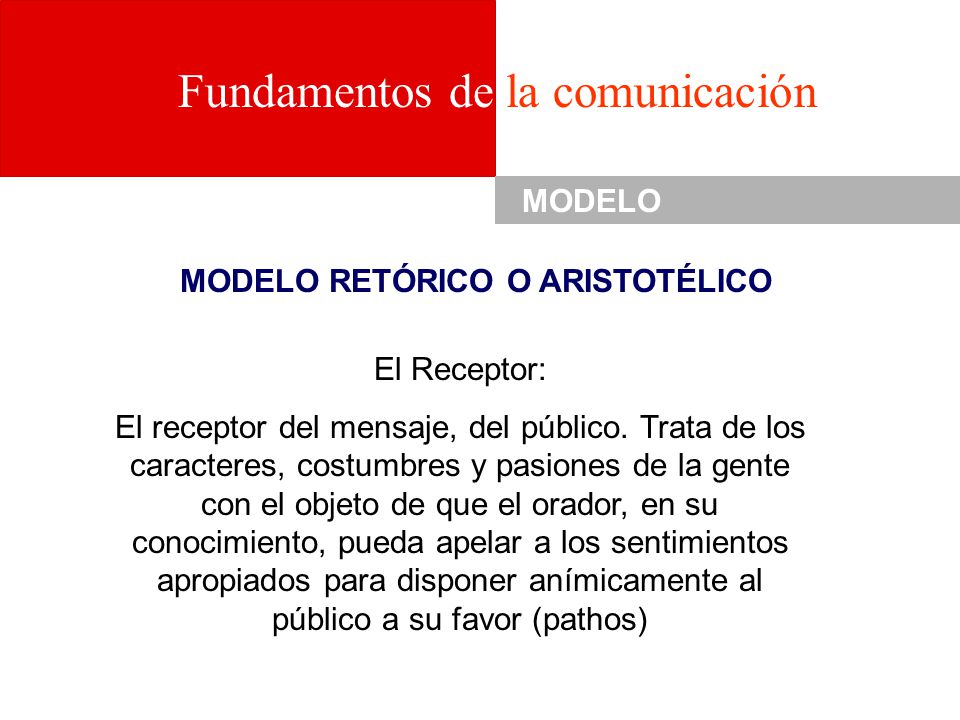 MODELO RETÓRICO O ARISTOTÉLICO