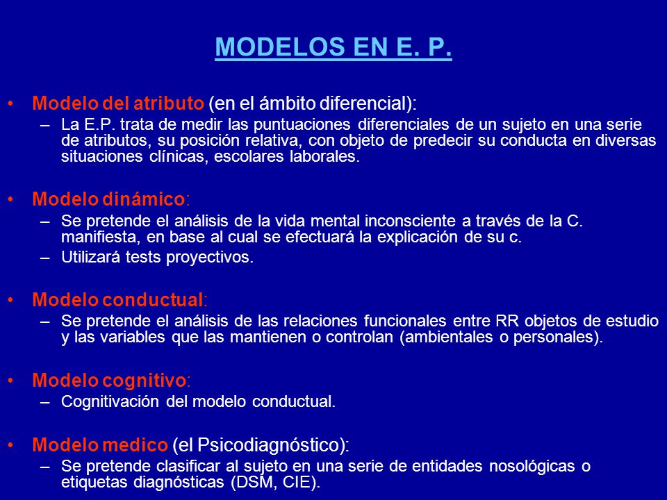 MODELOS EN E. P. Modelo del atributo (en el ámbito diferencial):