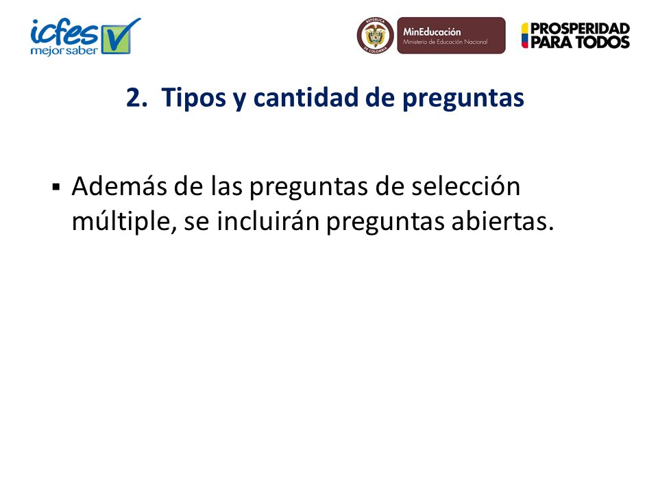 2. Tipos y cantidad de preguntas