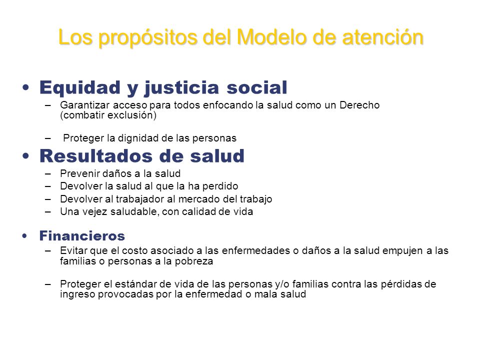 Los propósitos del Modelo de atención