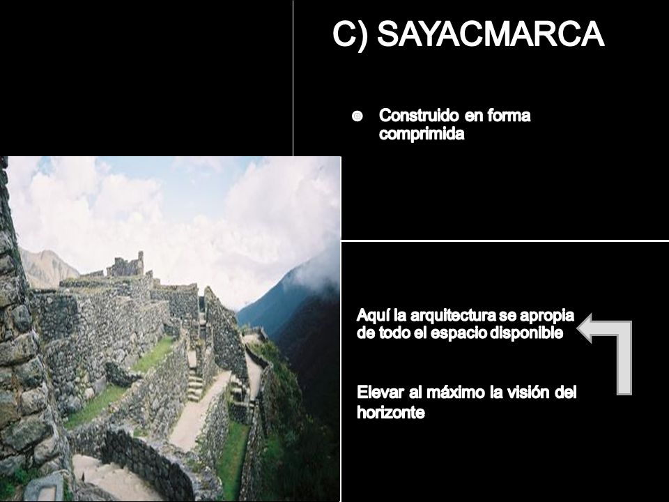 C) SAYACMARCA Construido en forma comprimida