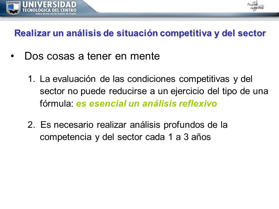 Realizar un análisis de situación competitiva y del sector