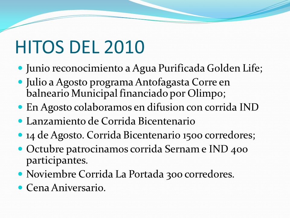 HITOS DEL 2010 Junio reconocimiento a Agua Purificada Golden Life;