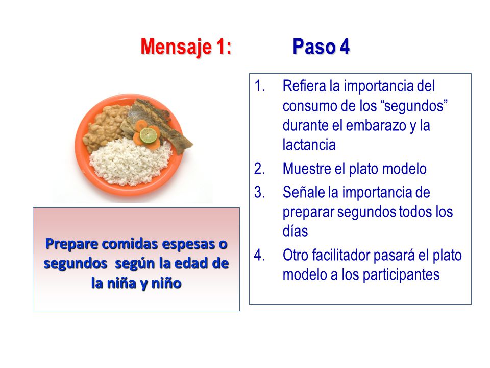 Prepare comidas espesas o segundos según la edad de la niña y niño