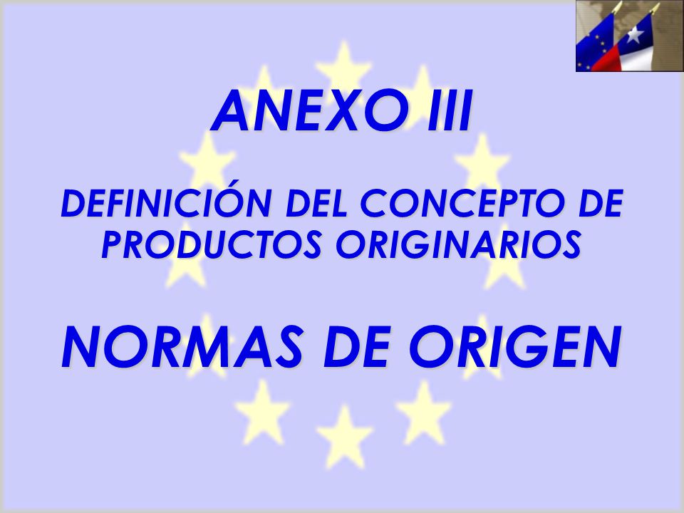 DEFINICIÓN DEL CONCEPTO DE PRODUCTOS ORIGINARIOS