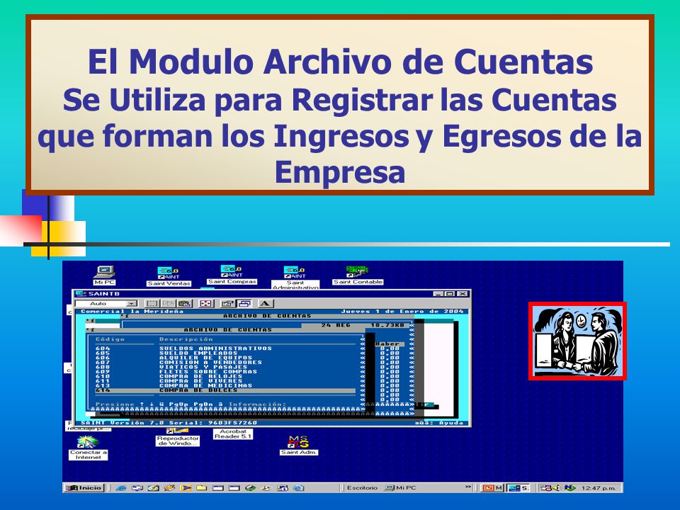 El Modulo Archivo de Cuentas Se Utiliza para Registrar las Cuentas que forman los Ingresos y Egresos de la Empresa