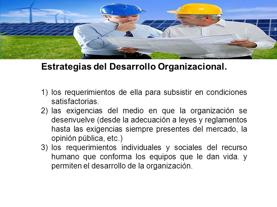 Estrategias del Desarrollo Organizacional.