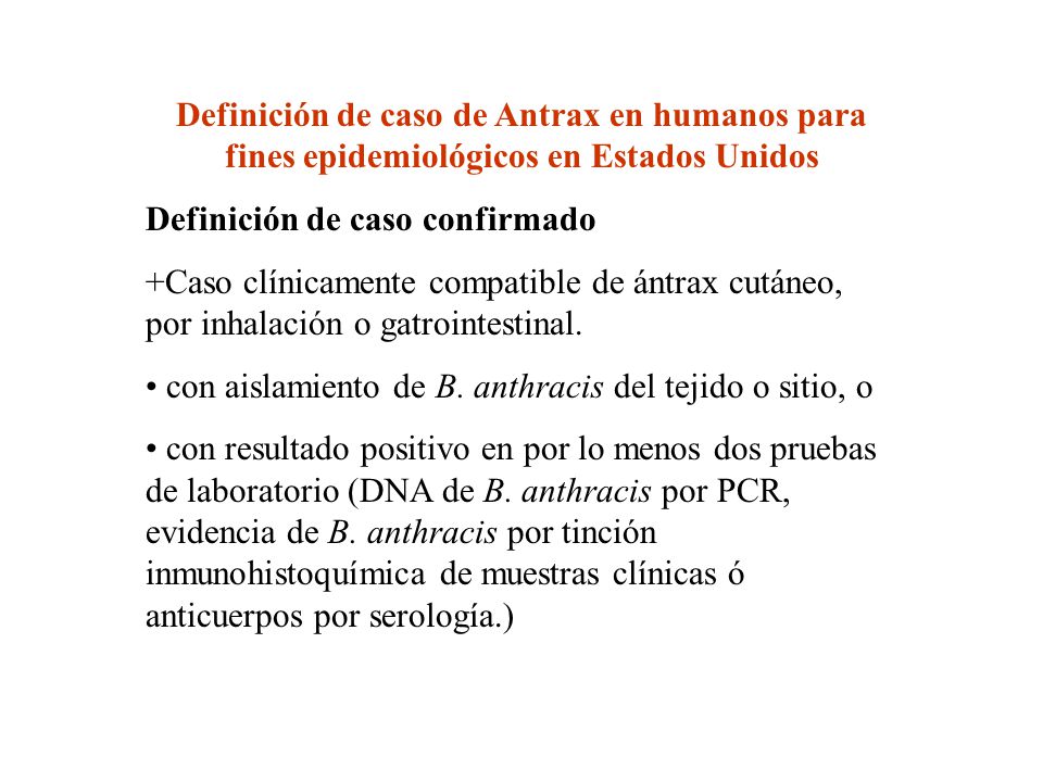 Definición de caso de Antrax en humanos para fines epidemiológicos en Estados Unidos