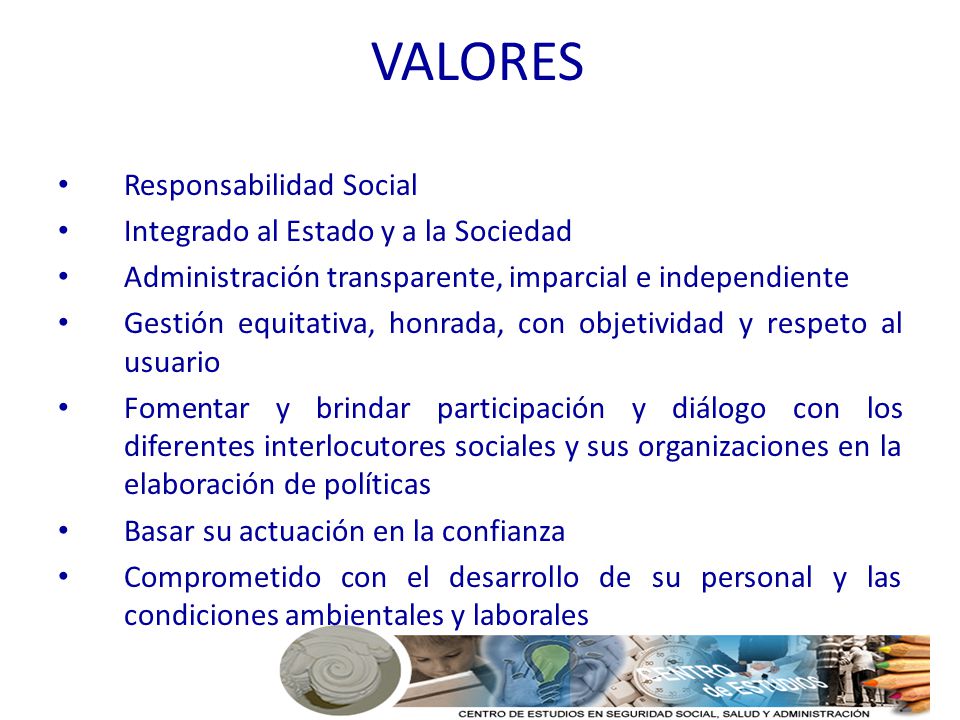 VALORES Responsabilidad Social Integrado al Estado y a la Sociedad