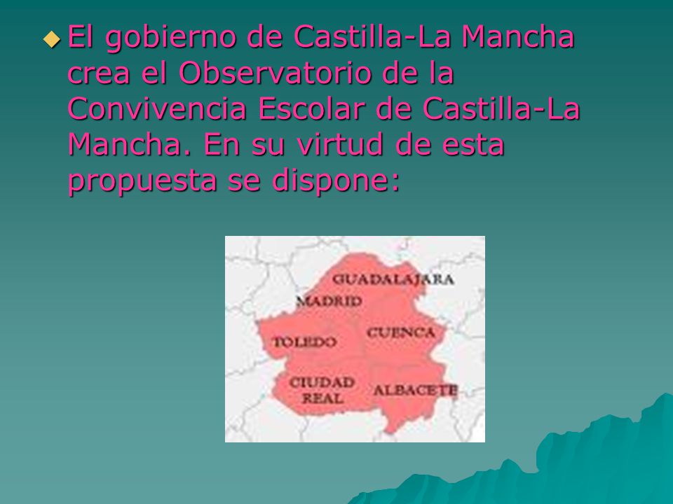 El gobierno de Castilla-La Mancha crea el Observatorio de la Convivencia Escolar de Castilla-La Mancha.