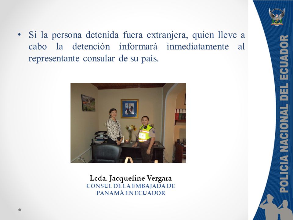 Lcda. Jacqueline Vergara CÓNSUL DE LA EMBAJADA DE PANAMÁ EN ECUADOR